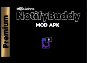 notifybuddy premium mod apk
